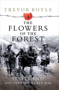 The Flowers of the Forest, Trevor Royle
