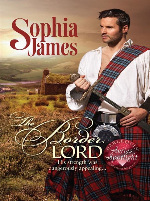 The Border Lord, Sophia James