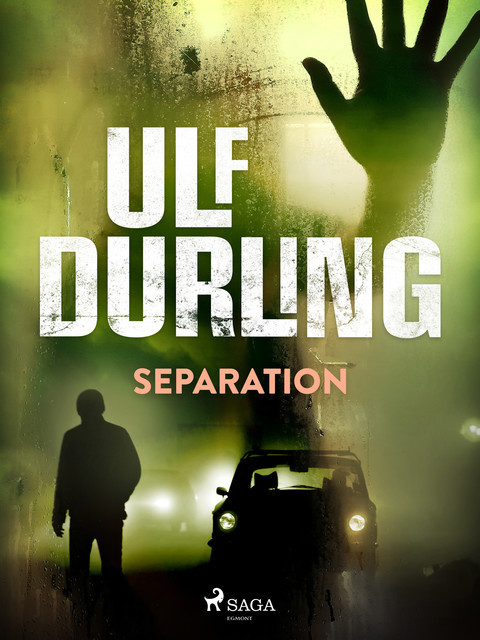 Separation, Ulf Durling