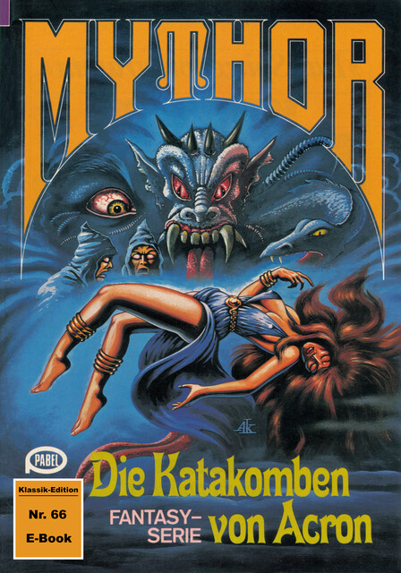 Mythor 66: Die Katakomben von Acron, Hubert Haensel