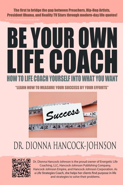 Be Your Own Life Coach, Dionna Hancock-Johnson