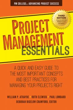 Project Management Essentials, Paul Lombard, Ruth Elswick, William P. Athayde
