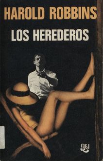 Los Herederos, Harold Robbins