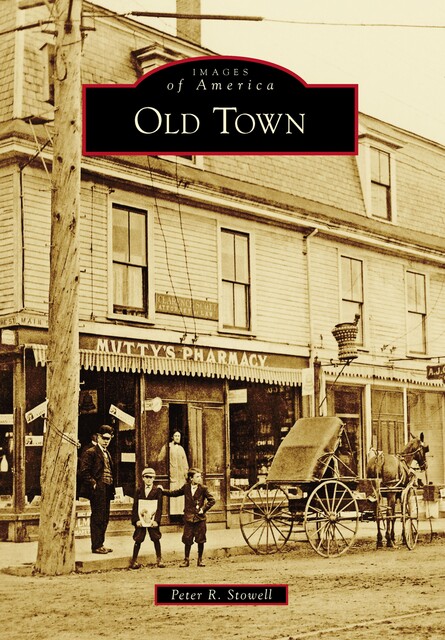 Old Town, Peter R. Stowell