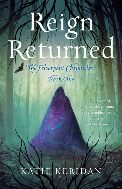 Reign Returned, Katie Keridan
