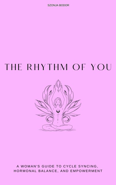 The Rhythm Of You, Bodor Szonja