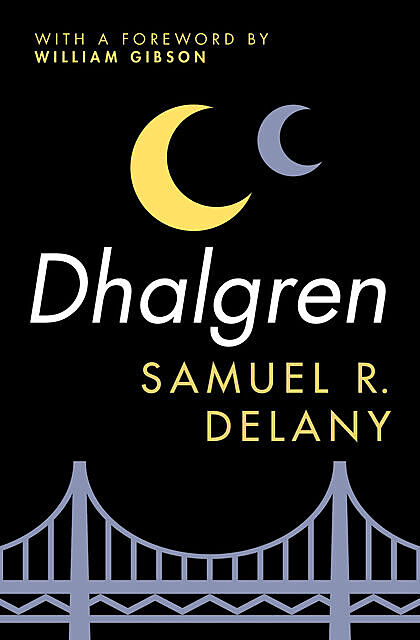 Dhalgren, Samuel Delany