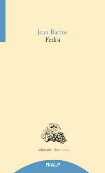 Fedra, Jean Racine
