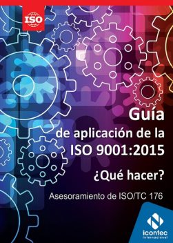 Guía de aplicacion de la ISO 9001:2015, Icontec Internacional