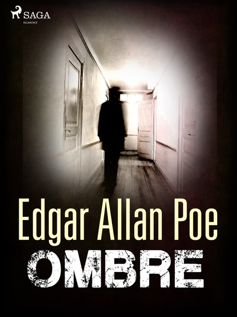 Ombre, Edgar Allan Poe