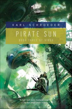 Pirate Sun, Karl Schroeder