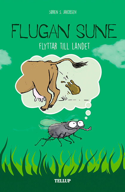 Flugan Sune #5: Flugan Sune flyttar till landet, Søren S. Jakobsen