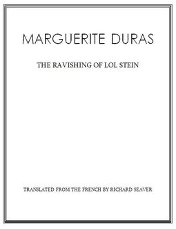 The Ravishing of Lol Stein, Marguerite Duras