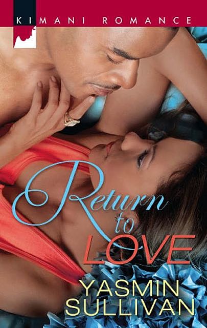 Return to Love, Yasmin Sullivan