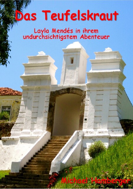 Das Teufelskraut, Michael Hamberger