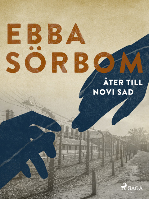 Åter till Novi Sad, Ebba Sörbom