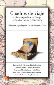 Cuadros de viaje, Laura Malosetti Costa