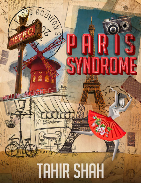 Paris Syndrome, Tahir Shah