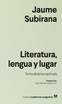Literatura, lengua y lugar, Jaume Subirana