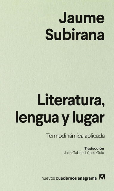 Literatura, lengua y lugar, Jaume Subirana