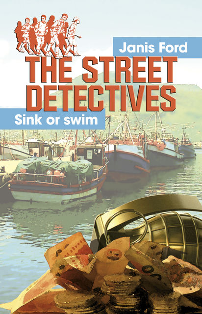 The Street Detectives: Sink or swim, Janis Ford