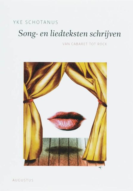 Song- en liedteksten schrijven, Yke Schotanus