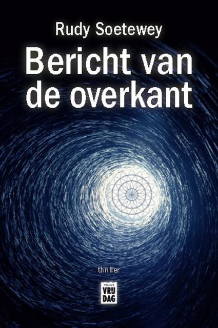 Bericht van de overkant, Rudy Soetewey