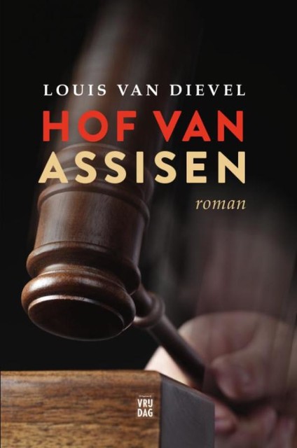 Hof van assisen, Louis Van Dievel