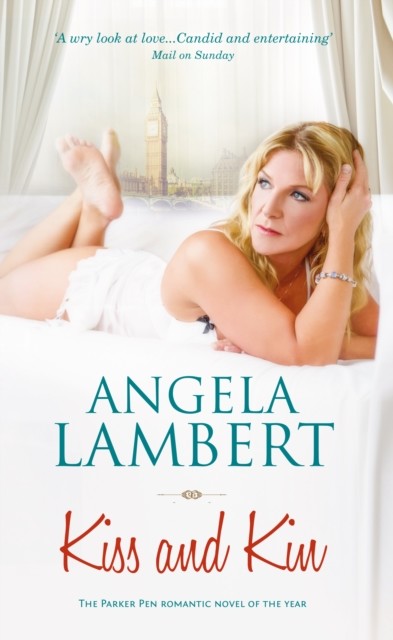 Kiss and Kin, Angela Lambert