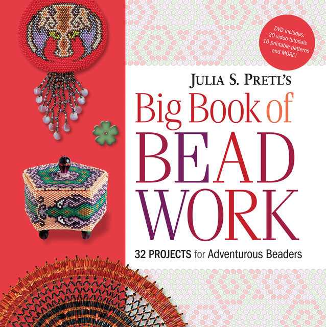 Julia Pretl's Big Book of Beadwork, Julia Pretl