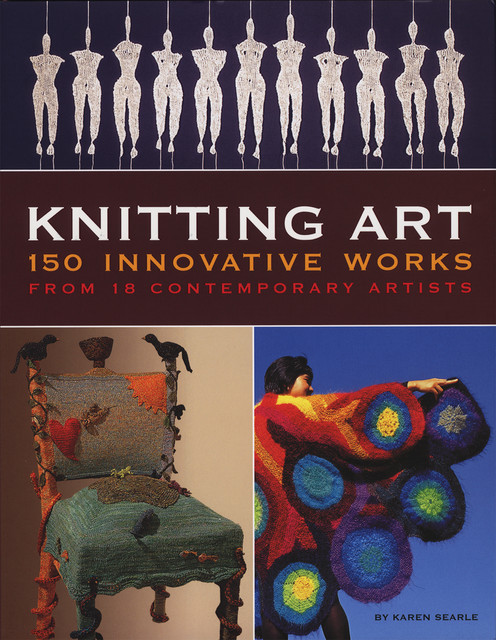 Knitting Art, Karen Searle