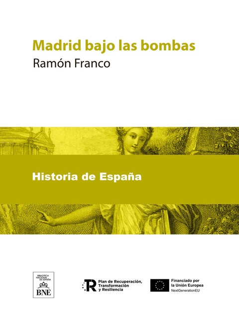 Madrid bajo las bombas, Ramón Franco