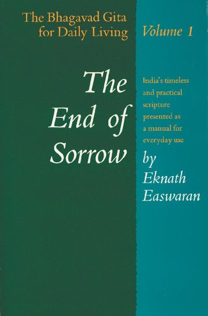 The End of Sorrow, Eknath Easwaran