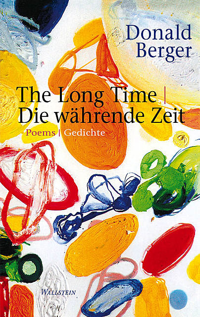 The Long Time | Die währende Zeit, Donald Berger