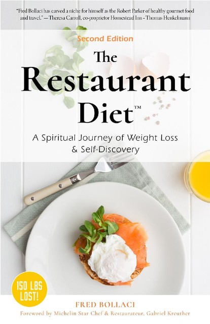 The Restaurant Diet, Fred Bollaci