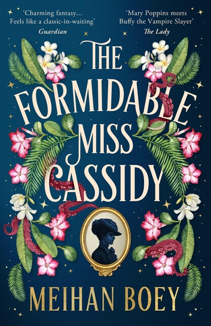 The Formidable Miss Cassidy, Meihan Boey