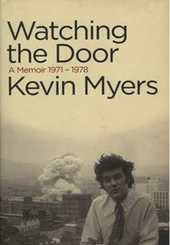 Watching The Door, Kevin Myers