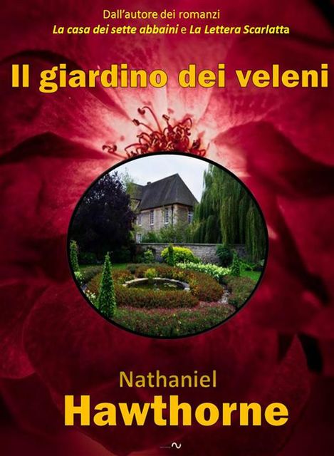 Il giardino dei veleni, Nathaniel Hawthorne, VIVIANA DE CECCO