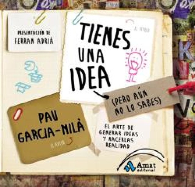 Tienes una idea. Ebook, Pau García-Milà