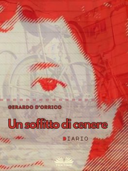 Un Soffitto Di Cenere, Gerardo D'Orrico