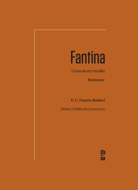 Fantina, Francisco Coelho Duarte Badaró