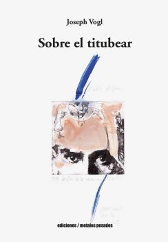 Sobre el titubear, Joseph Vogl