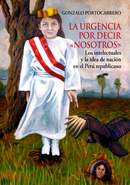 La urgencia por decir nosotros, Gonzalo Portocarrero