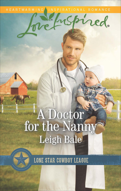 A Doctor For The Nanny, Leigh Bale