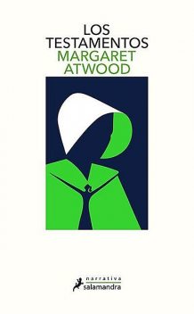 Los testamentos, Margaret Atwood