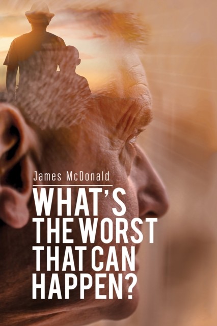 What's The Worst That Can Happen, James McDonald