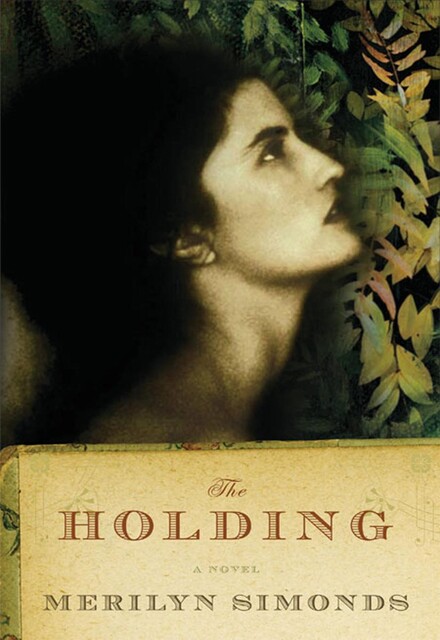The Holding, Merilyn Simonds