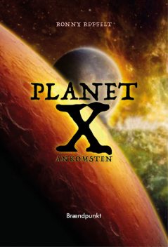 Planet X, Ronny Reffelt