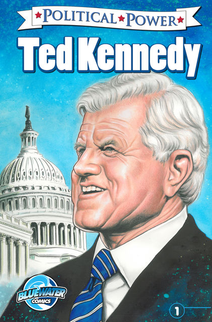 Political Power: Ted Kennedy, Brent Sprecher