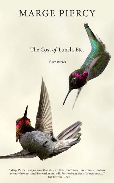 The Cost of Lunch, Etc, Marge Piercy